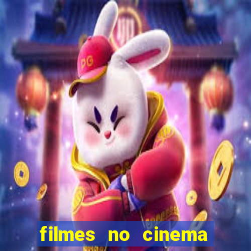 filmes no cinema conquista sul